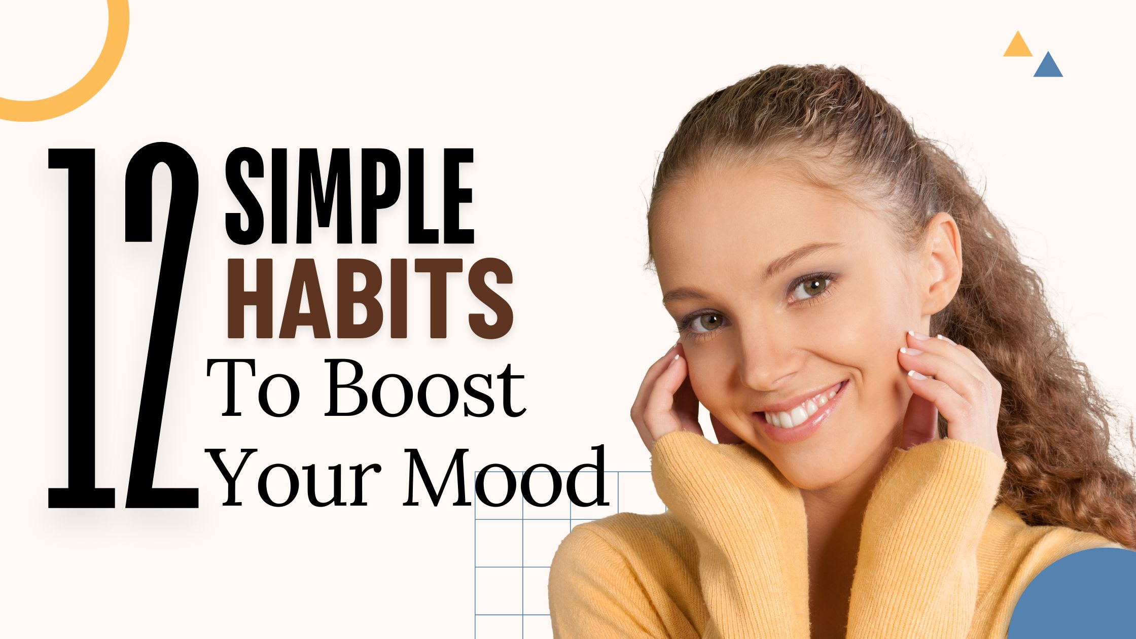 12 Simple Habits to Boost Your Mood – mood improvement habits